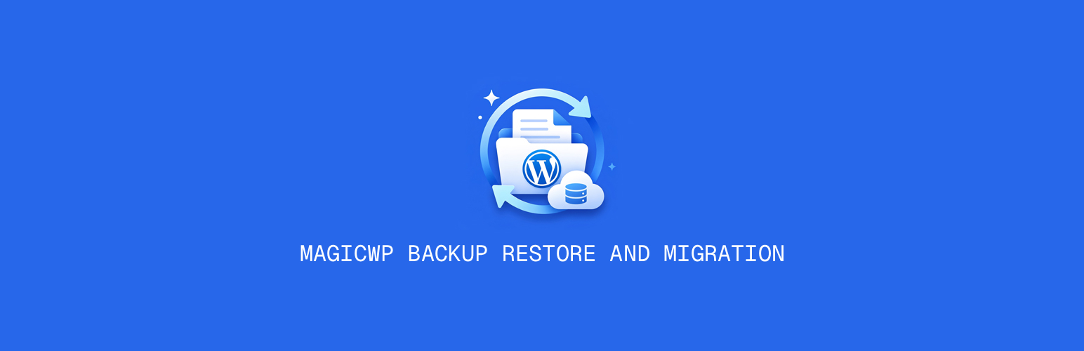 MagicWP Backup Restore and Migration Plugin